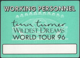 ##MUSICBP0068  - 1996 Tina Turner OTTO Working Personnel Backstage Pass from the Wildest Dreams Tour