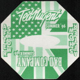 ##MUSICBP0174  - Ted Nugent/Bad Company Summer '96 Tour OTTO After Show Backstage Pass