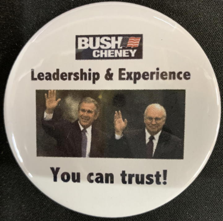 #PL468 - Extra Large Bush Cheney Jugate Pinback - Leadership & Experience