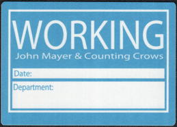 ##MUSICBP0086.2  - Rectangular 2003 John Mayer and Counting Crows Tour OTTO Cloth Backstage Working Pass